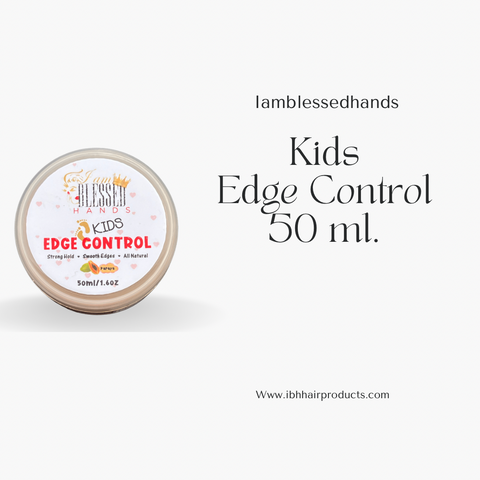2. Kids edge control